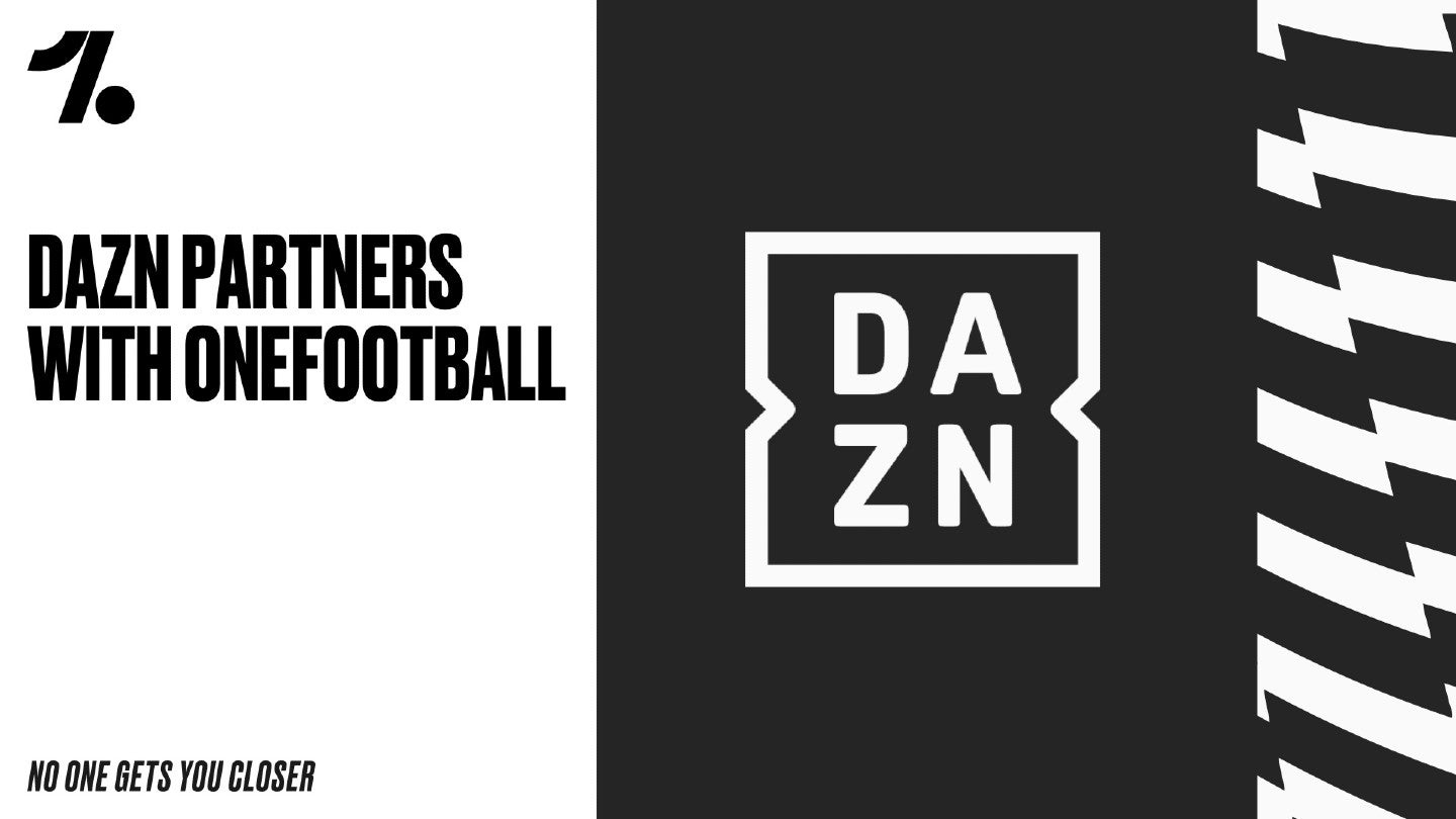 OneFootball and DAZN agree distribution deal in Germany and Austria