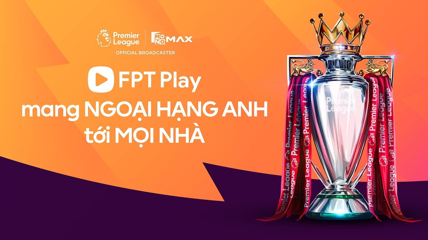 FPT Play to show Premier League in Vietnam via Jasmine deal
