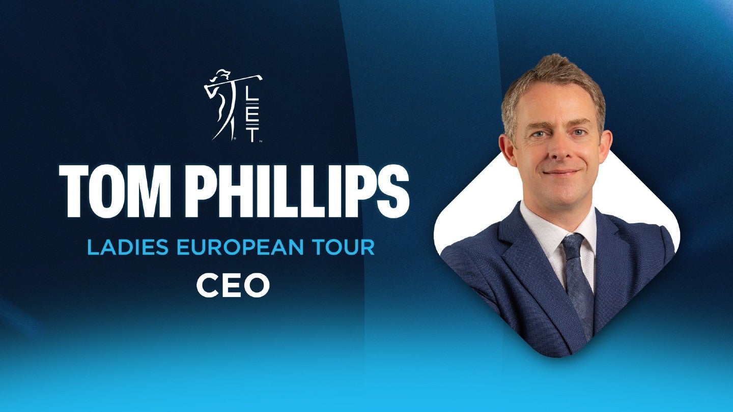LET appoints DP World Tour’s Phillips to lead new era
