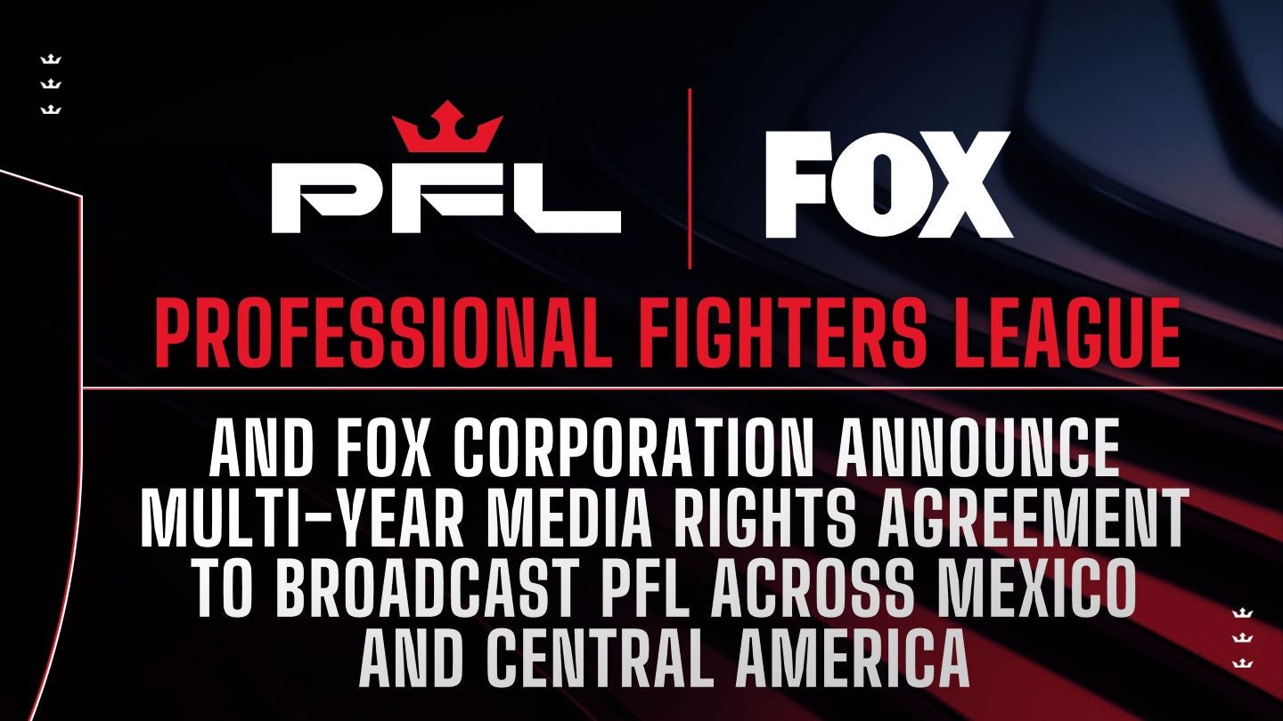 Fox lands PFL rights in Mexico and Central America