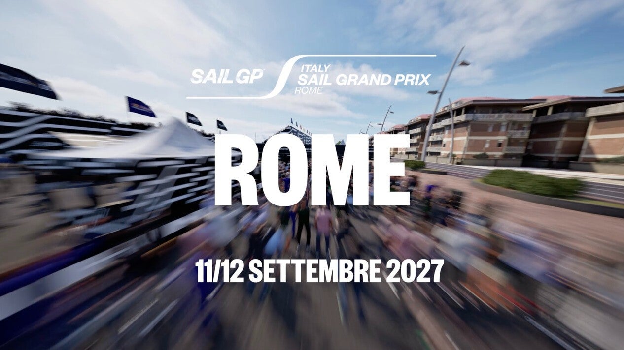 SailGP confirms Rome as host for Italy Sail Grand Prix